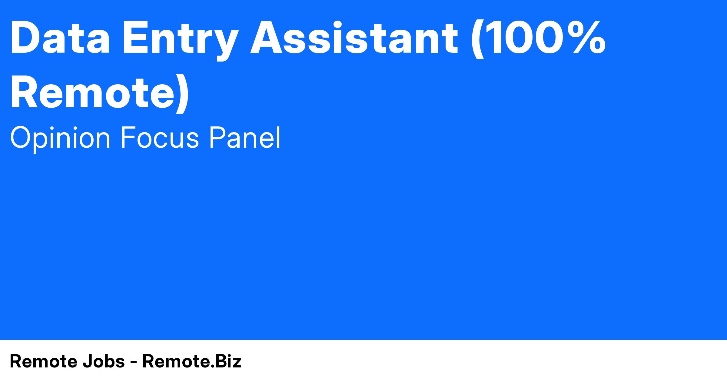 Data Entry Assistant (100 Remote) at Remote Jobs