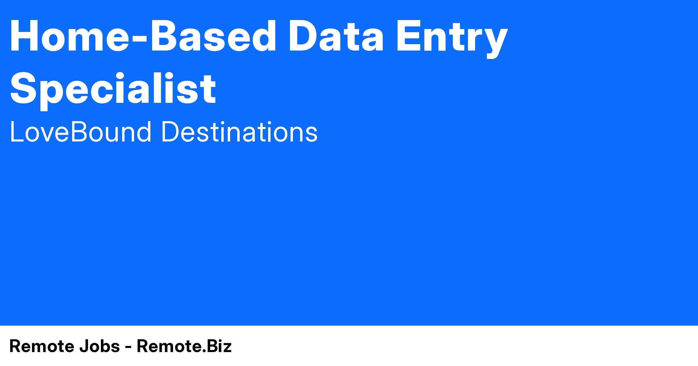 HomeBased Data Entry Specialist at Remote Jobs