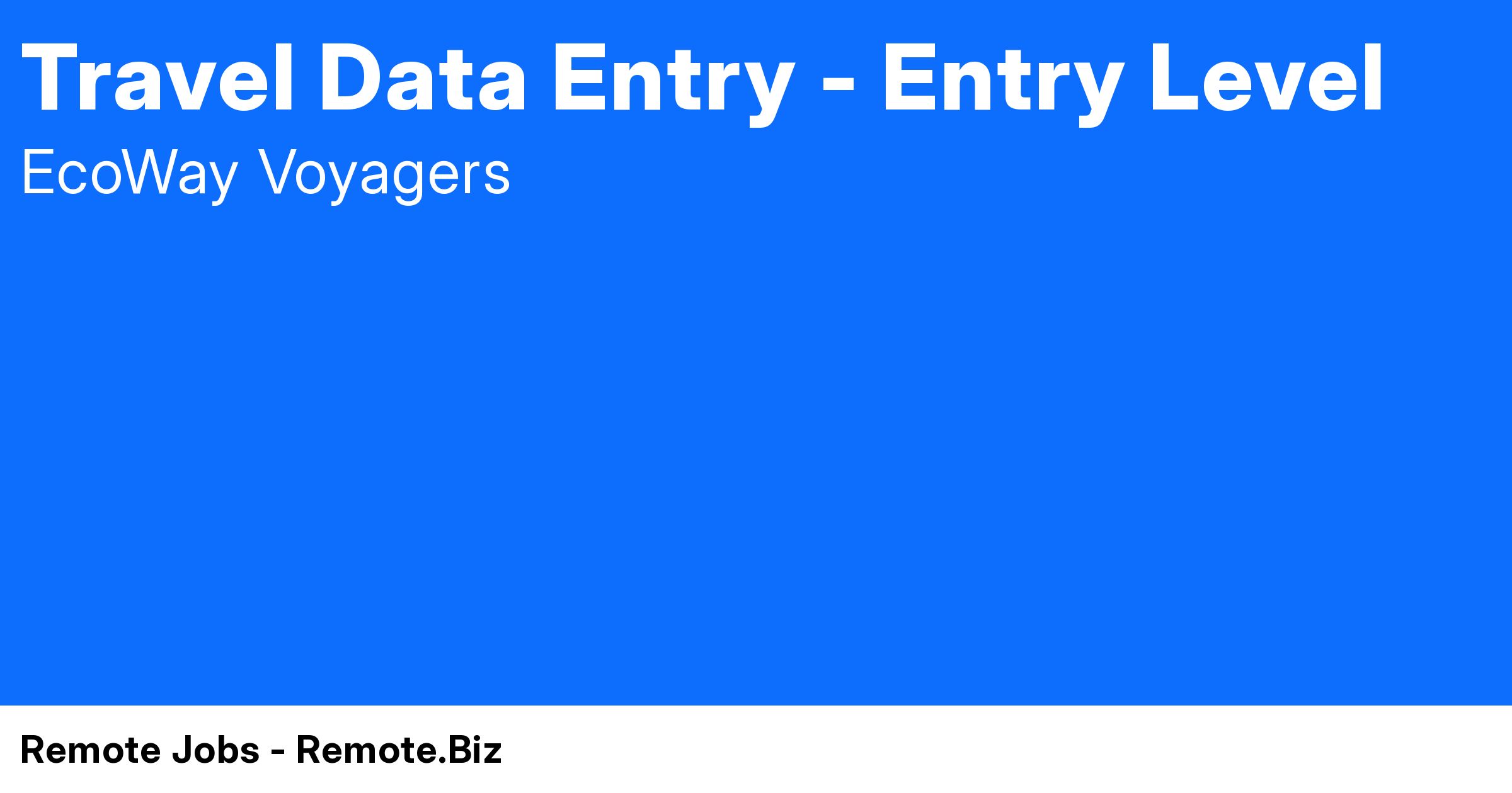 Travel Data Entry Entry Level at EcoWay Remote Jobs