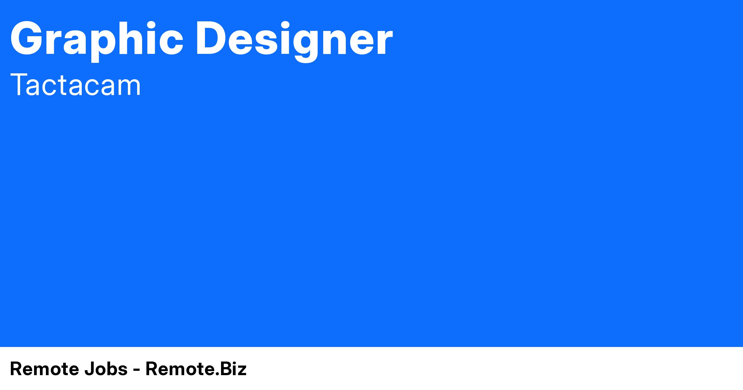 Graphic Designer at Tactacam Remote Jobs