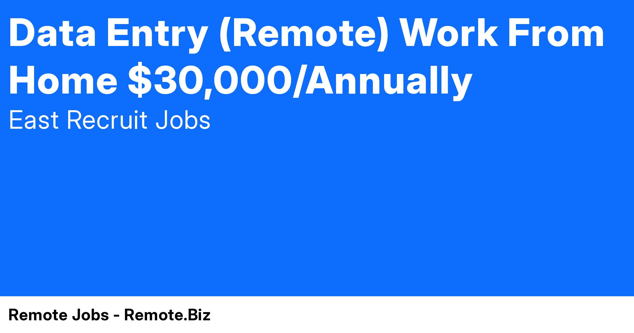 Data Entry (Remote) Work From Home Remote Jobs