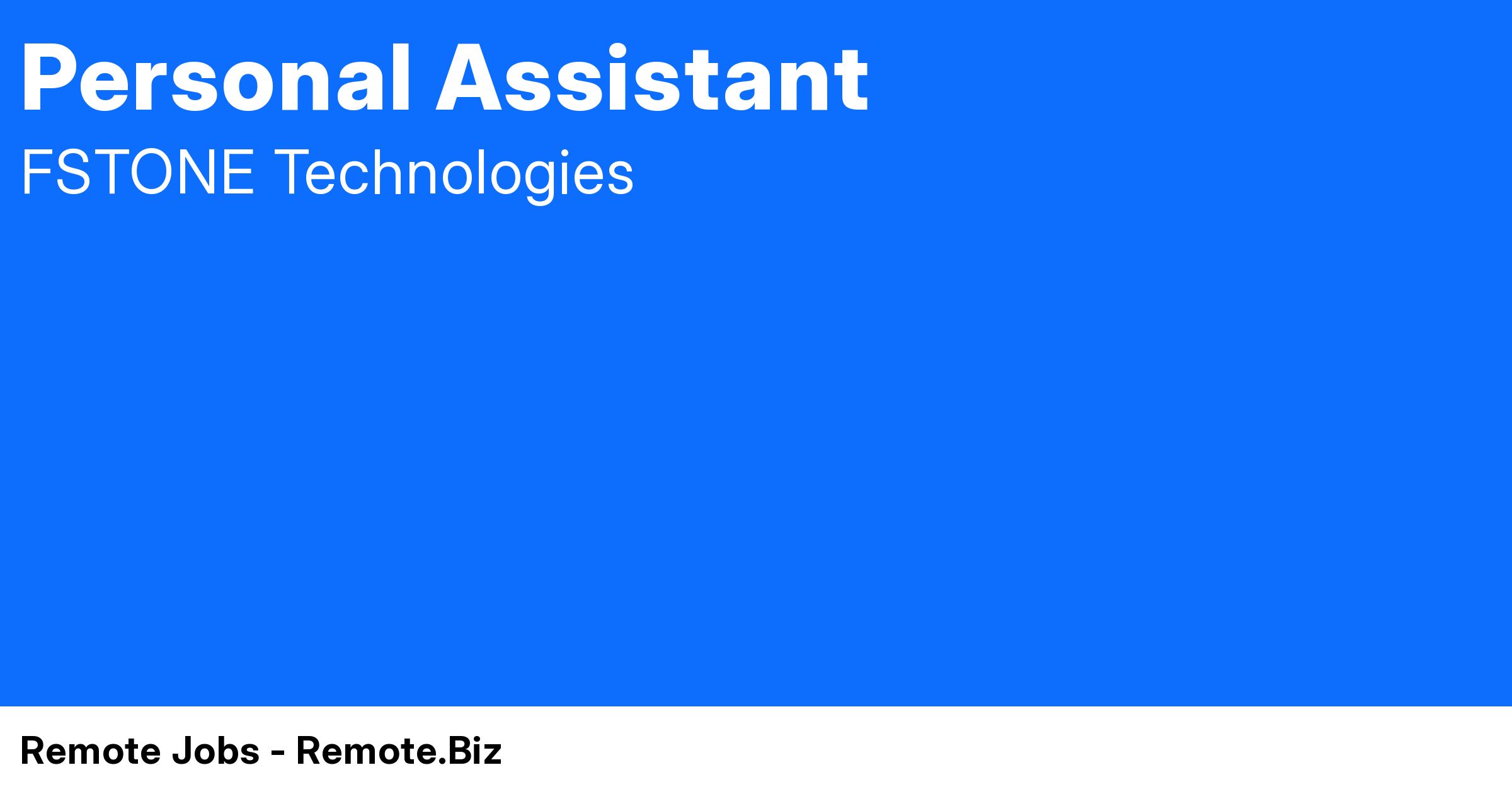 Personal Assistant at FSTONE Technologies Remote Jobs